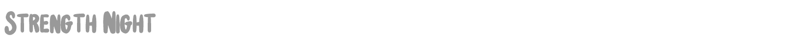 Strength Night font preview